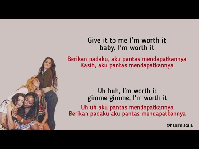 Fifth Harmony - Worth It | Lirik Terjemahan class=