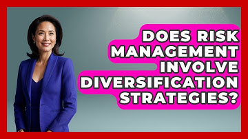 Does Risk Management Involve Diversification Strategies? | Wealth Advisor Success Hub News