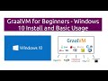 GraalVM for Beginners - Windows 10 Install and Basic Usage