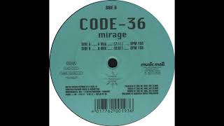 Code-36 - Mirage - (A Mix) - 1997
