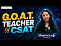Why Aspirants Fail CSAT Despite Preparing? | Himanshi Ahuja Explains