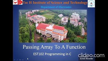 EST102 Programming in C-Passing array to a function-Asst Prof Roshni Polly