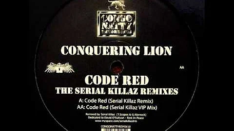 Conquering Lion - Code Red (Serial Killaz Remix)