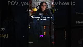 POV: You DON'T Know How To Talk To PEOPLE...