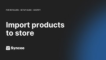 Import Products to Store || Syncee Setup Guide (Shopify)