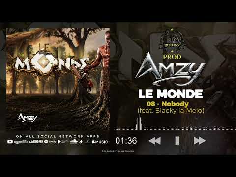 Amzy - Nobody feat Blacky Lamelo