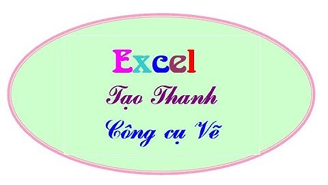 Thanh công cụ Vẽ Drawing trong Exxcel 10 | PM Excel