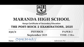 MARANDA HIGHSCHOOL, POSTMOCK 2 | PHYSICS PAPER 2 2025