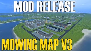 Farming Simulator 17 | Mod Release | Mowing Map V3