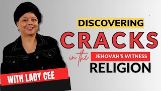 Discovering the Cracks in the Jehovah's Witness Religion -with Lady Cee screenshot 5