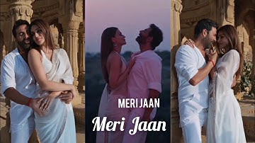 Meri Jaan Meri Jaan Full Screen Status | Bachchan Paandey Akshay Kriti | B Praak | Song