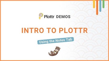 Intro to Plottr: Using the Notes Tab