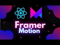 Framer Motion (React Animation Library) Crash Course