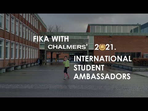 Come and have a fika with the #Chalmers International #StudentAmbassadors 2021. #WeAreChalmers!