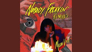 Nobody Freakin' (Chris Carr Remix)