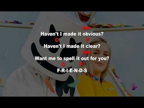 FRIENDS - Marshmello, Anne Marie - Lyrics & Chord