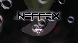 N E F F E X `Life ✨✨(Copyright) Ferr✓ 2020