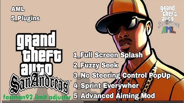 5 Plugins | No_PopUp, Splash, Sprint, FuzzySeek, Advanced_Aiming For Gta Sa AML Android