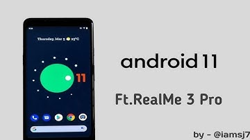AOSP Android 11 for RealMe 3 Pro