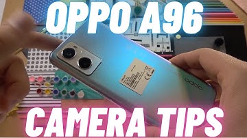 OPPO A96 Camera Tricks - Hidden Camera Features