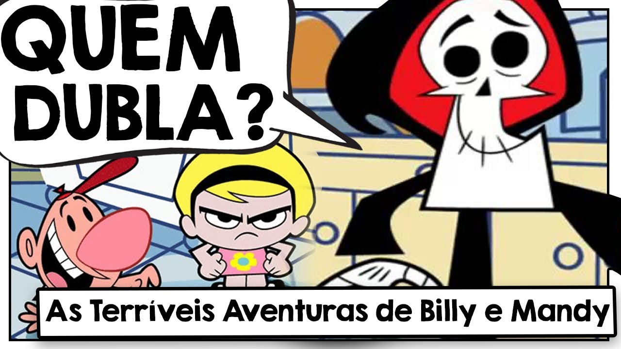 Prime Video: As Terríveis Aventuras De Billy E Mandy - Season 1