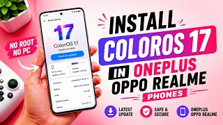 How to Install ColorOS 17 on OPPO, OnePlus & Realme Phones | Complete Guide screenshot 2