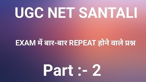 UGC NET SANTALI || REPEATED QUESTION #ugcnetsantali 