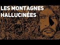 Tome 1 10  les montagnes hallucines  hp lovecraft  gou tanabe