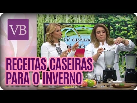 Receitas caseiras para o inverno - Você Bonita (25/05/16)