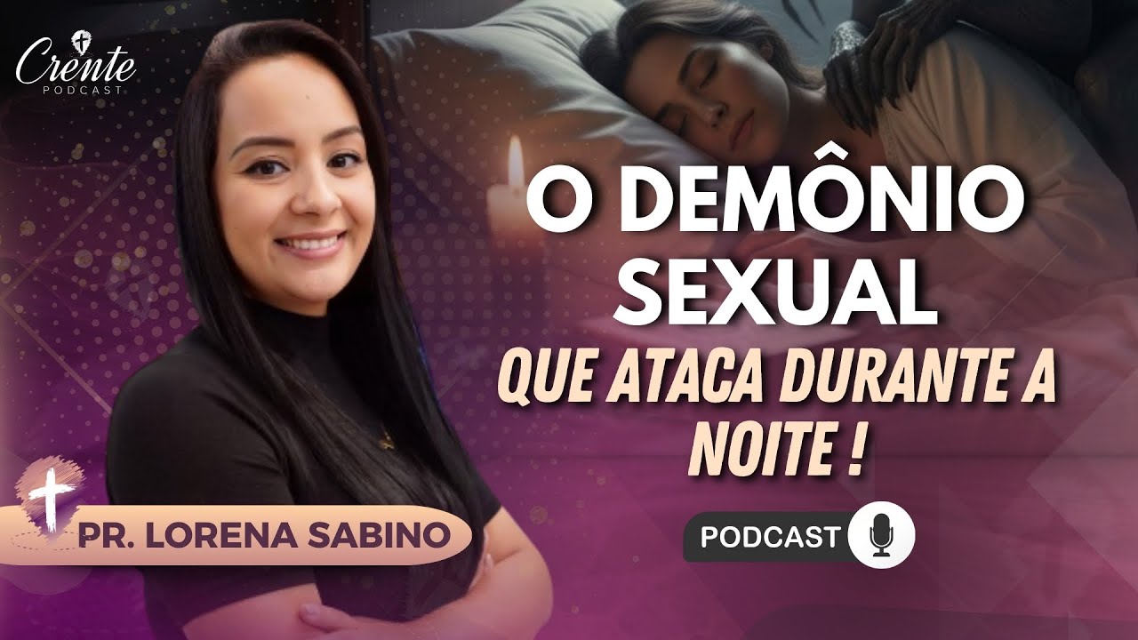 A verdade que Satanás não quer que você saiba sobre sua vida sexual | Pr. Lorena Sabino #209