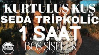 Kurtuluş Kuş Seda Tri̇pkoli̇c Boş Şi̇şeler.