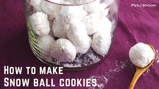 How to make snowball cookies | スノーボール(ブールドネージュ)の作り方