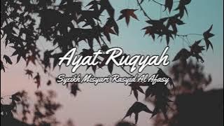 HD Ayat-Ayat Ruqyah | 2 JAM | Syeikh Misyari Rasyid Alafasi | Video HD