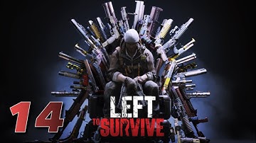 LEFT TO SURVIVE Gameplay Walkthrough Part 14 - iOS | ANDROID