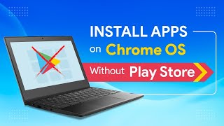 App Installations Made Easy on Chrome OS: Installing Apps Without the Play Store | with APK files screenshot 1