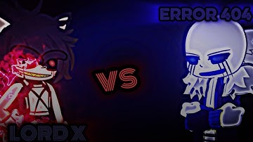 The react to error 404 vs X  new full battle #error404sans #lordx #gacha #sonicexe #reaction #sonic