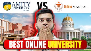 Amity University Online v/s Manipal | Which one is Better | Best Online University for Ug/Pg Courses