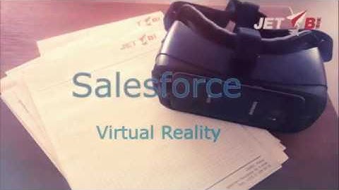 CRM VR on Salesforce by JET BI