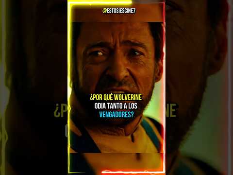 ¿Por qué Wolverine