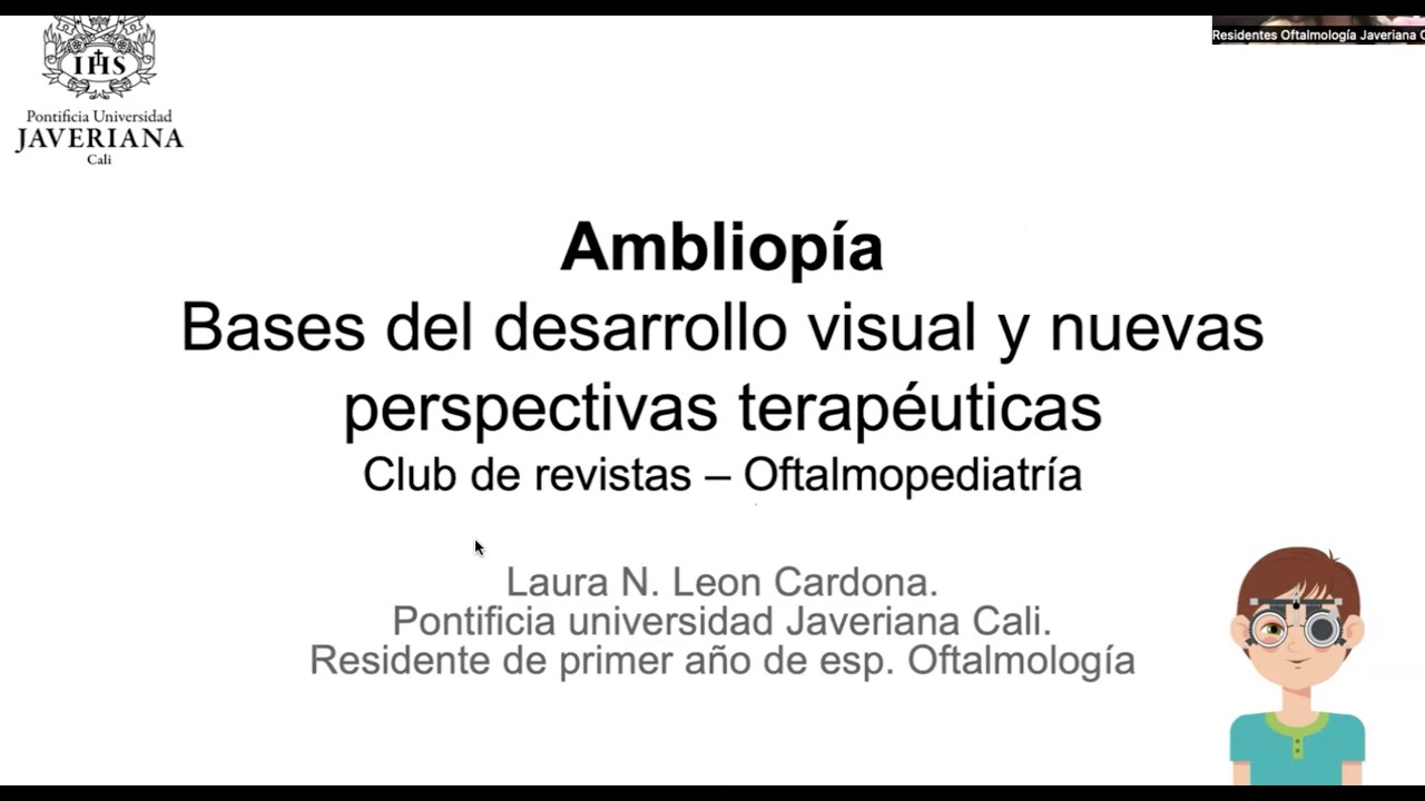 AMBLIOPIA: CLUB DE REVISTAS - Dra. Laura Leon Cardona