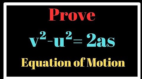 How To Prove Third Equation Of Motion?(Calculus Method)