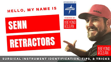 Hello, My Name is: Senn Retractor | Surgical Instruments | Beyond Clean