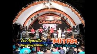 Ilang Tanpo Arang - Eva Aquilla - O.M. Camelia