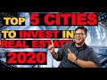 Top 5 cities you MUST invest in real estate in 2020