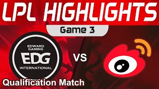 EDG vs WBG Highlights Game 3 LPL Regional Finals R3 2023 EDward Gaming vs Weibo Gaming by Onivia