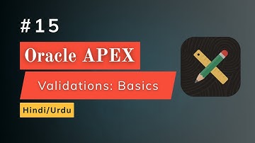 Validations: Basics in Oracle APEX | Step-by-Step Tutorial (Hindi + Urdu)