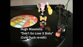 Hugh Masekela  Dont Go Lose It Baby cold Duck Reedit