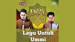 Lagu Untuk Ummi - DU'A [lirik]