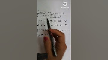 || Study the patterns and write the next three terms || Class5 , Patterns || #ncertmaths  #shorts