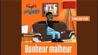 Franglish - Bonheur malheur (truee_key style)